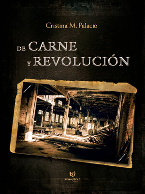 cover image of De carne y revolución